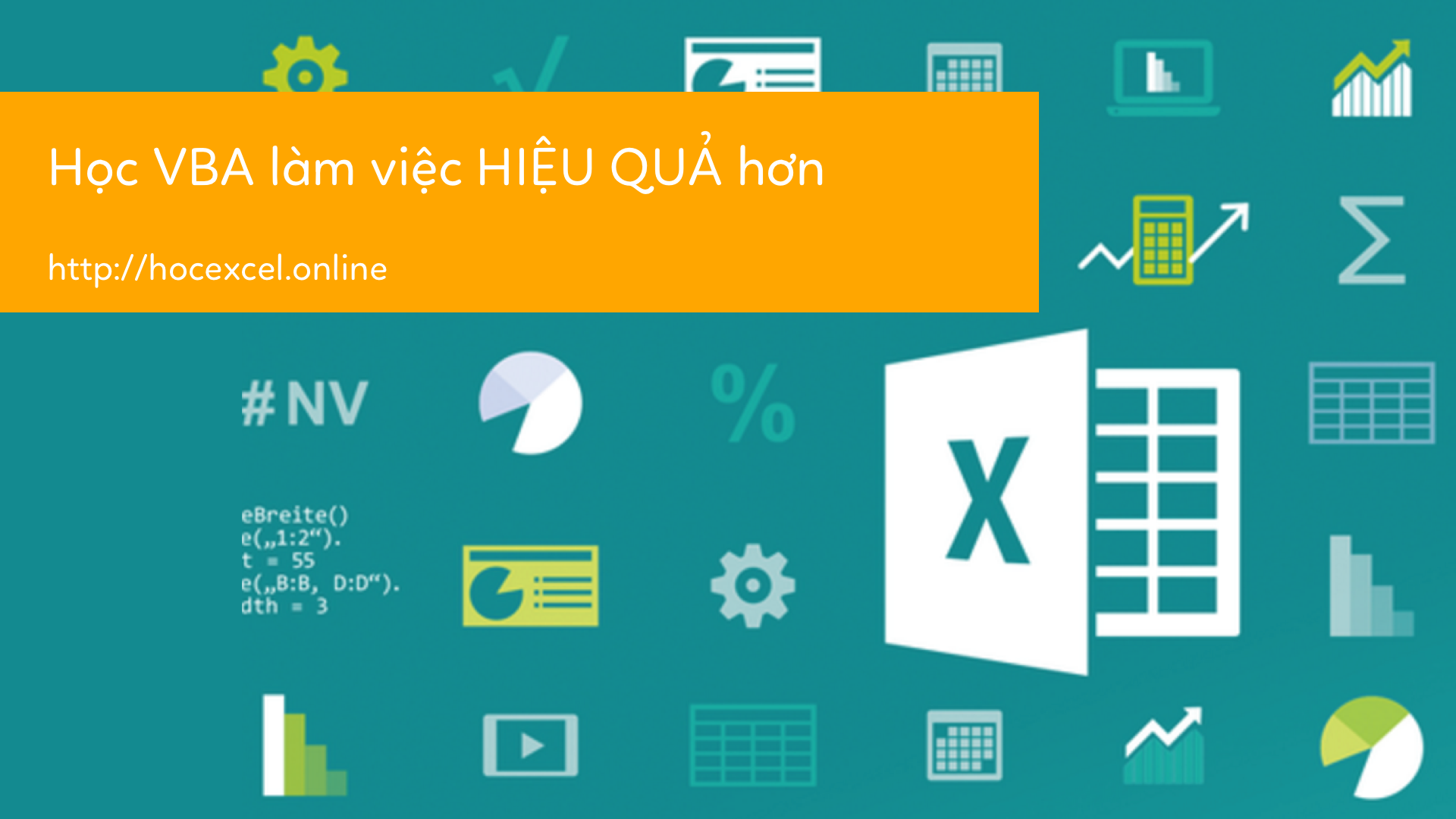 VBA trong Excel thật đơn giản