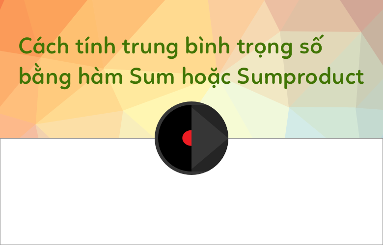 Tỷ trọng có phải luôn được biểu hiện dưới dạng phần trăm khi sử dụng hàm SUM hoặc SUMPRODUCT trong Excel không?
