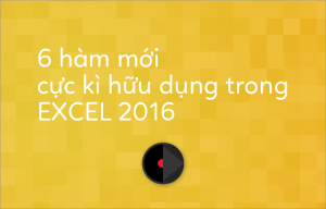 ham-trong-excel-2016
