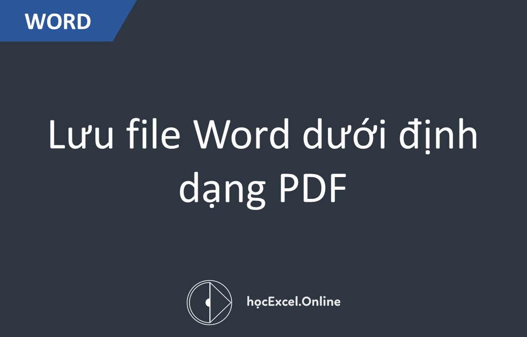 Cách chuyển file word sang PDF trên Word 2010 2013 2016 2019 Dễ Làm