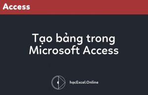 tao-bang-trong-access