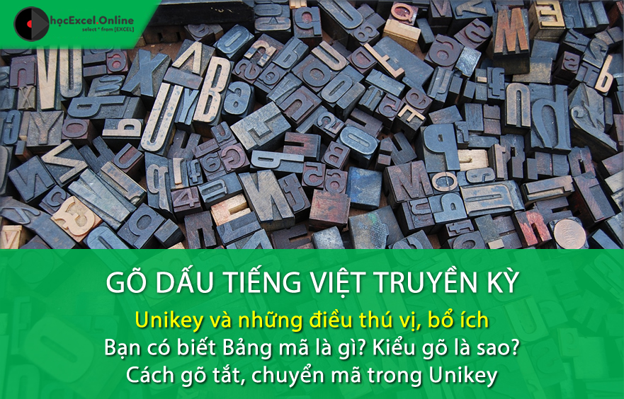 Cách gõ dấu tiếng Việt, dùng gõ tắt, chuyển mã với Unikey