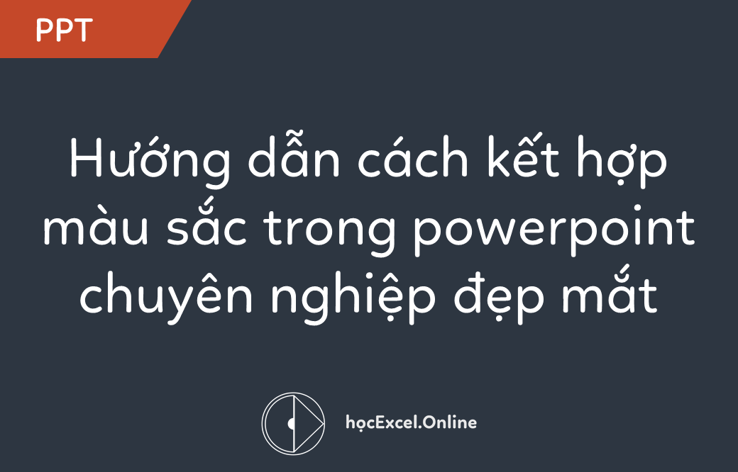 Khi tạo ra một phiên bản trình chiếu bên trên PowerPoint, phối hợp đích những sắc tố sẽ hỗ trợ phiên bản trình chiếu trở thành sống động rộng lớn. Hãy demo phối hợp những sắc tố đậm với những sáng màu muốn tạo đi ra một cảm giác uy lực và canh ty phiên bản trình chiếu của công ty trở thành có tính chuyên nghiệp hơn!