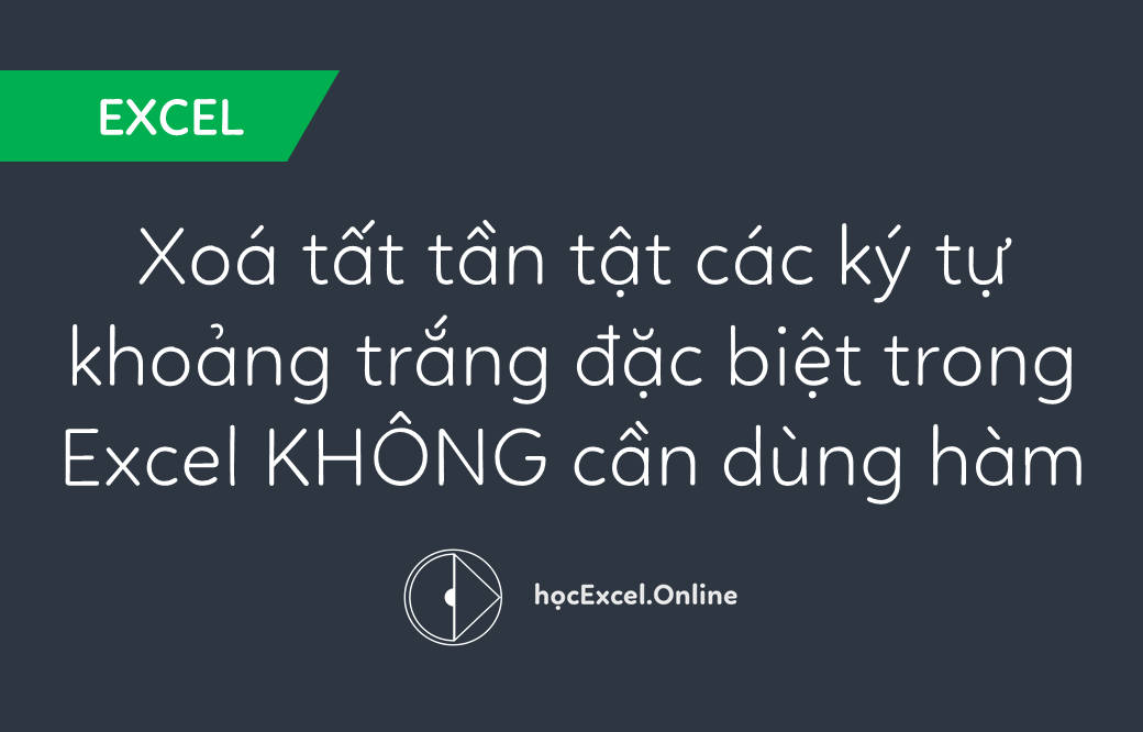 Khi sử dụng Excel, có những lúc chúng ta cần xóa khoảng trắng đặc biệt trên bảng tính để đảm bảo tính chính xác. Trong tương lai, phần mềm xóa khoảng trắng đặc biệt sẽ giúp bạn thực hiện công việc này chỉ bằng vài click chuột. Sự tiện lợi và nhanh chóng sẽ giúp bạn tiết kiệm được nhiều thời gian và năng lượng.