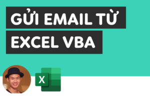 Cách gửi email từ excel vba không cần Outlook