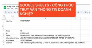 Công thức truy vấn thông tin doanh nghiệp google sheets