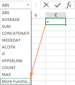 Pick a function from the drop-down menu or click More Functions...