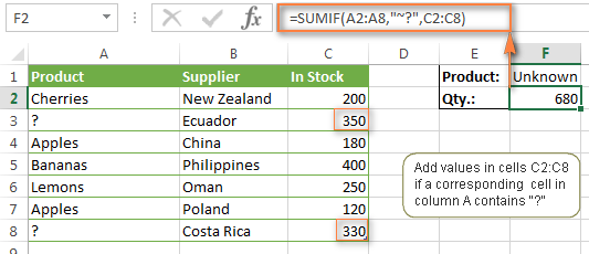 A SUMIF formula adds values corresponding to the question mark in another column