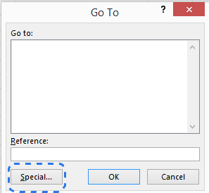 Press Ctrl + G or F5 to display the Go To dialog box