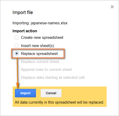 Choose Replace spreadsheet and then click Import.